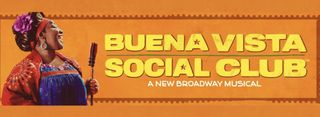 flyer for Buena Vista Social Club - Musical