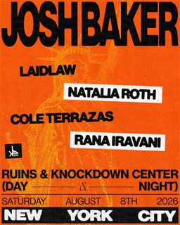 flyer for Josh Baker: DAY AND NIGHT