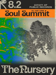 flyer for The Nursery: Soul Summit All Day Long