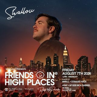 flyer for Friends In High Places feat. Shallou