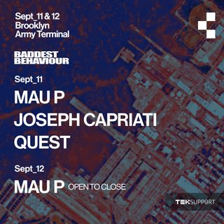 flyer for Teksupport: Mau P (Saturday) SOLD OUT