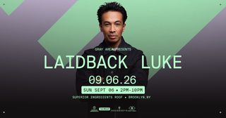 flyer for Laidback Luke & Guests