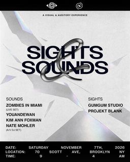 flyer for Sights & Sounds: Zombies In Miami (live), Youandewan, Kim Ann Foxman, Nate Mohler (A/V set)