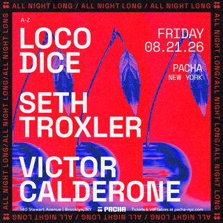 flyer for Seth Troxler, Loco Dice and Victor Calderone