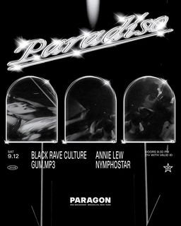 flyer for Paradiso: Black Rave Culture, gum.mp3 + Annie Lew, Nymphostar