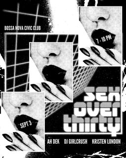 flyer for Happy Hour: Sex Over Thirty