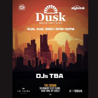 flyer for Joonbug Presents: Dusk Rooftop Party 08/02