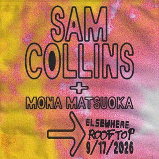 flyer for Sam Collins, Mona Matsuoka