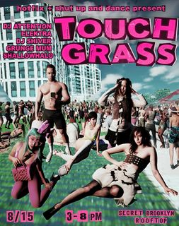 flyer for TOUCH GRASS