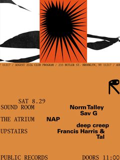 flyer for Norm Talley, Sav G / NAP, deep creep / Francis Harris & Tal