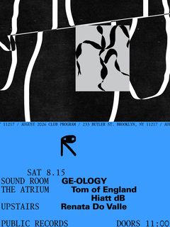 flyer for GE-OLOGY / Tom of England, Hiatt dB / Renata Do Valle
