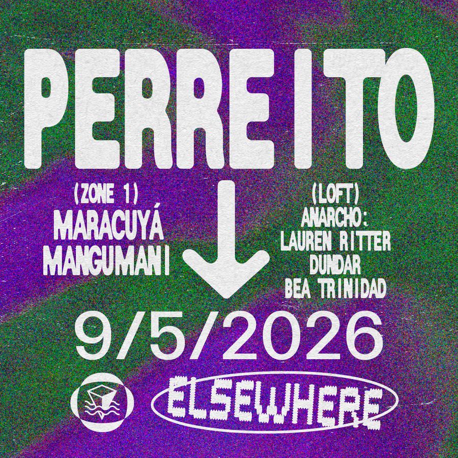Flyer for Perreito, MARACUYá, MANGUMAMI, Anarcho: Lauren Ritter, Dundar, Bea Trinidad