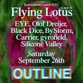 flyer for OUTLINE: Flying Lotus, ∈Y∋, Olof Dreijer, Black Dice, + more