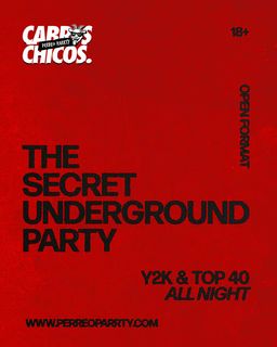 flyer for Cabros Chicos - Underground Y2K & Top 40 Parrty (18+)