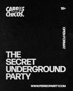 flyer for Cabros Chicos - Underground Y2K & Top 40 Parrty (18+)