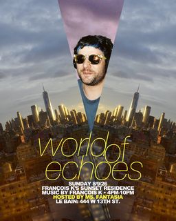 flyer for WORLD OF ECHOES by François K