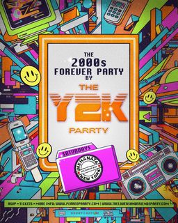 flyer for The 2000s Forever Parrty by THE Y2K Parrty - Saturdays at Mehanata NYC