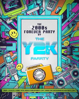 flyer for The 2000s Forever Parrty by THE Y2K Parrty - Saturdays at Mehanata NYC