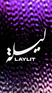 flyer for Laylit - Full Venue Takeover - 8 Year Anniversary