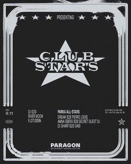 flyer for Club Stars: dj g2g, River Moon, flotussin + PARKA ALL-STARS