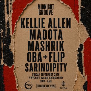 flyer for Midnight Groove: Kellie Allen, Madota & More