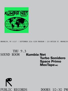 flyer for Kumbia Net: Turbo Sonidero, Space Primo, hosted by MC Mextape
