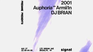 flyer for Pregame presents: 2001, Auphoria b2b Armii1n, DJ Brian