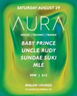 flyer for AURA Dance Party: House - Trance - Techno