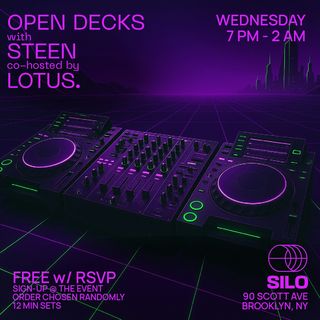 flyer for Open Decks with STEEN and lotus
