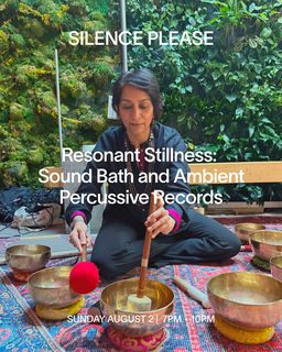 flyer for Resonant Stillness: Sound Bath and Ambient Percussive Records