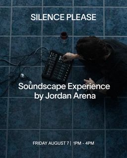 flyer for Soundscape Experience by Jordan Arena