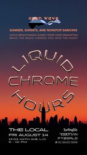 flyer for Liquid Chrome Hours