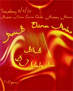 flyer for Happy Hour with DJ ariB, DJ Vahshi, & Elina Arbo