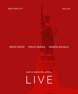 flyer for Subtle Urban Sex Appeal: LIVE