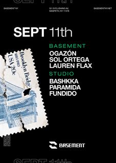 flyer for Ogazón / Sol Ortega / Lauren Flax / BASHKKA / PARAMIDA / Fundido