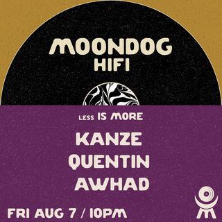 flyer for less IS MORE: KANZE + Quentin + Awhad