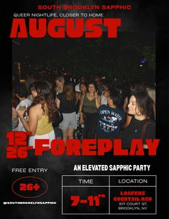 flyer for Foreplay by South Brooklyn Sapphic