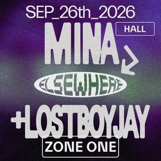 flyer for DJ Mina, LOSTBOYJAY