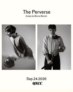 flyer for The Perverse - a play by Borna Barzin; Night 1