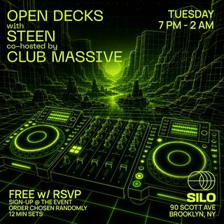 flyer for Open Decks with STEEN & CLUB MASSIVE