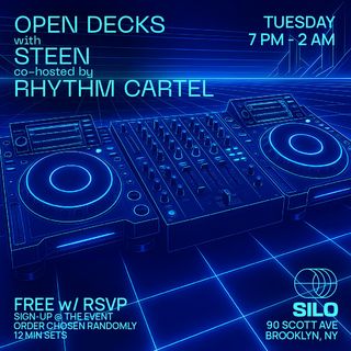 flyer for Open Decks with STEEN & Rhythm Cartel