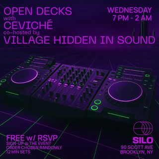 flyer for Open Decks with Village Hidden in Sound