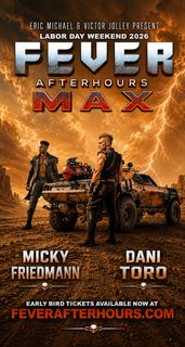 flyer for FEVER MAX - Labor Day Afterhours