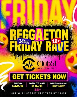 flyer for Reggaeton Friday Rave NYC - August 14
