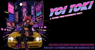 flyer for Yoi Toki: A Future Funk Anime Weekend Afterparty