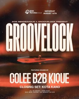 flyer for 808 Rendezvous & Groovelock present: GROOVELOCK