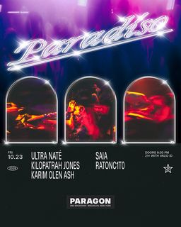 flyer for Paradiso: Ultra Naté, Kilopatrah Jones, Karim Olen Ash + Saia, RATONC1T0