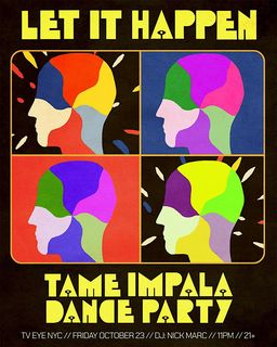 flyer for Let It Happen (Tame Impala Dance Party)