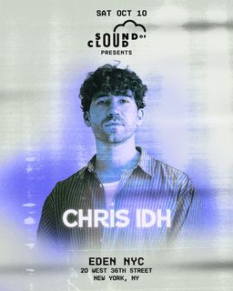 flyer for Chris IDH by Sound of Cloud