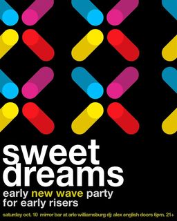 flyer for SWEET DREAMS: A NEW WAVE PARTY FOR EARLY RISERS